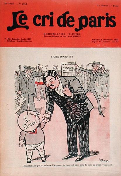 Franc First, Pierre Laval 1883-1945 with the Petit Franc, caricature from the magazine Le Cri de Paris, 1935